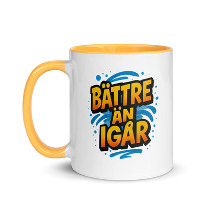 “Bättre än igår” Mug with Color Inside– Swedish Wisdom in Every Sip - Locomug.com#funny_profession_mugs_crazy_mug _designs#