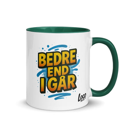 “Bedre end i går” Mug with Color Inside – Danish Progress, One Sip at a Time - Locomug.com#funny_profession_mugs_crazy_mug _designs#