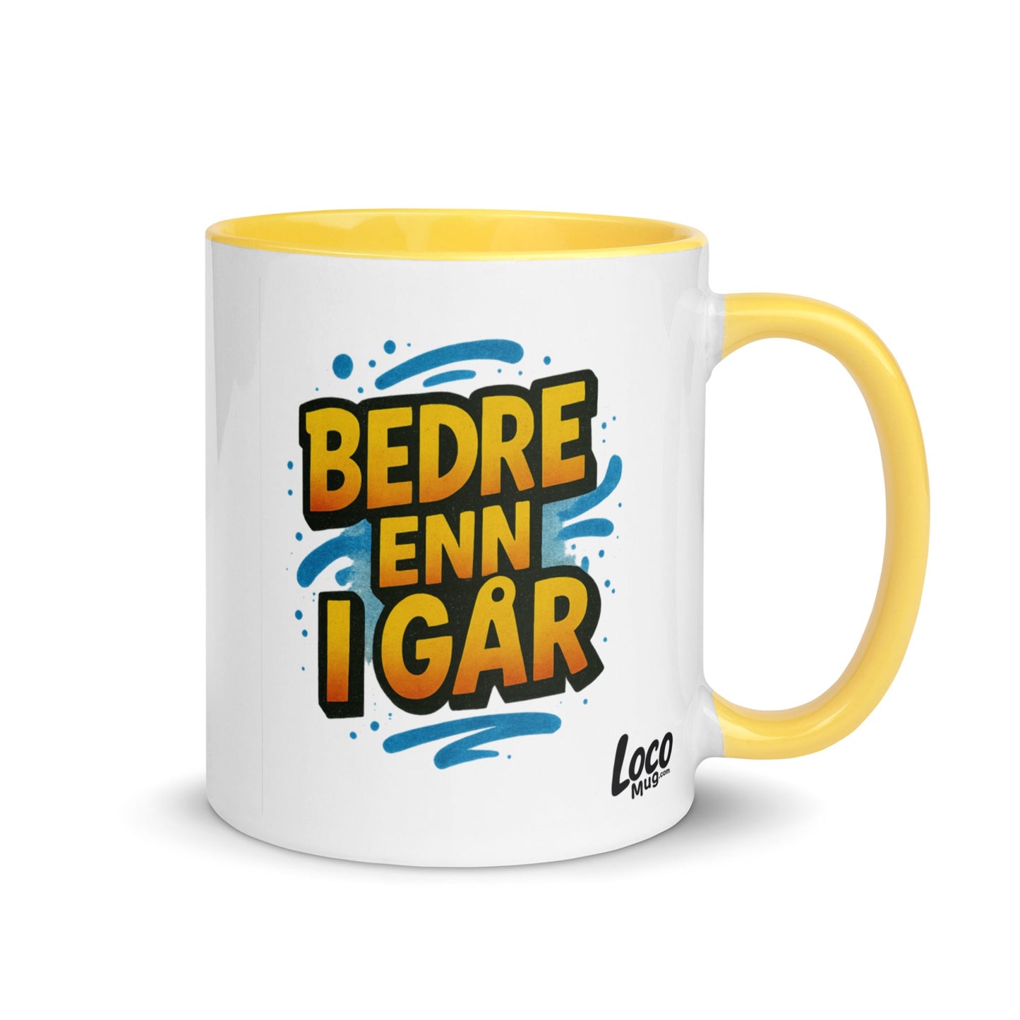 “Bedre enn i går” Mug with Color Inside– Norwegian Calm, Daily Power - Locomug.com#funny_profession_mugs_crazy_mug _designs#