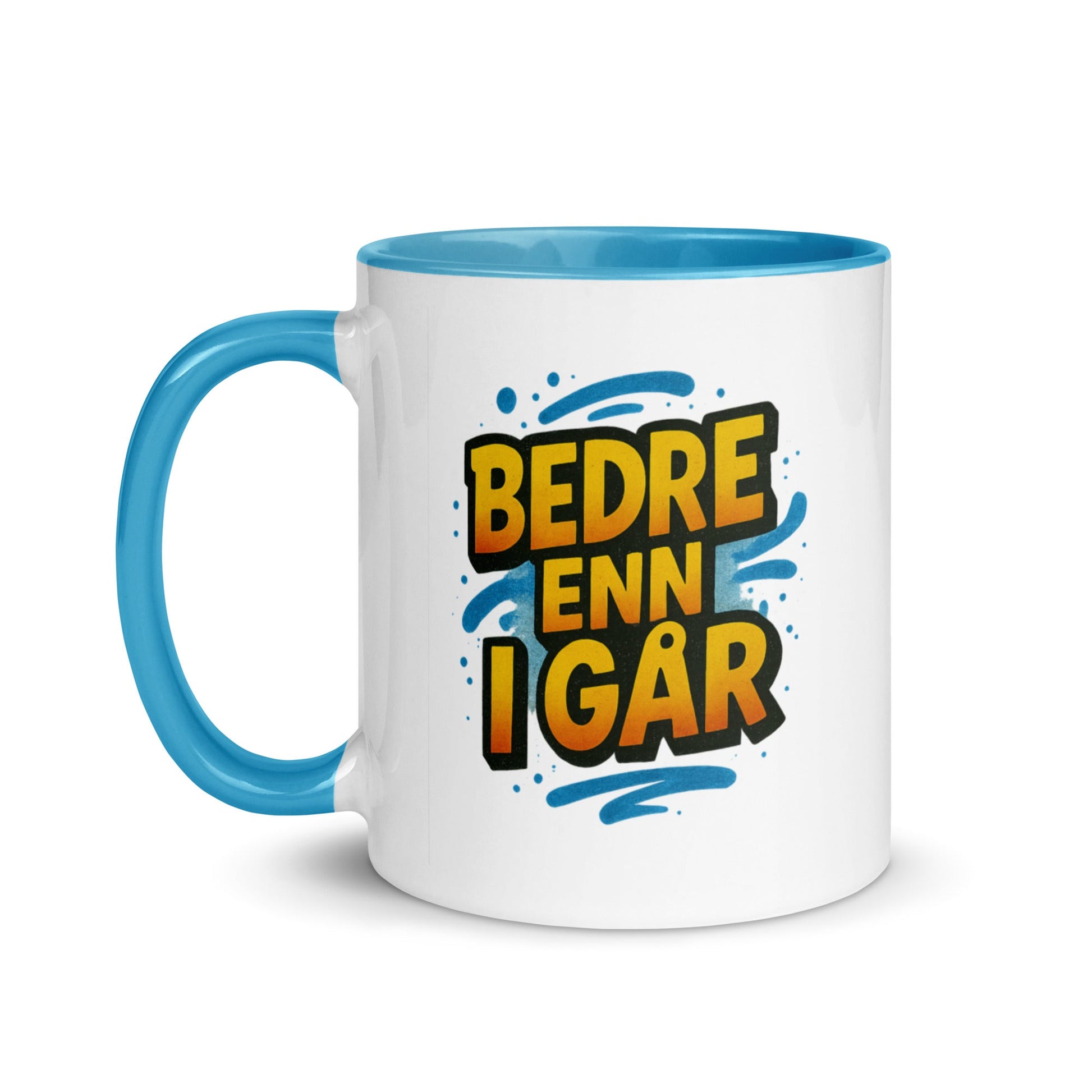 “Bedre enn i går” Mug with Color Inside– Norwegian Calm, Daily Power - Locomug.com#funny_profession_mugs_crazy_mug _designs#
