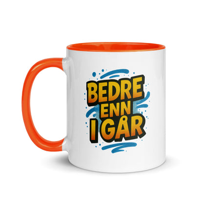 “Bedre enn i går” Mug with Color Inside– Norwegian Calm, Daily Power - Locomug.com#funny_profession_mugs_crazy_mug _designs#