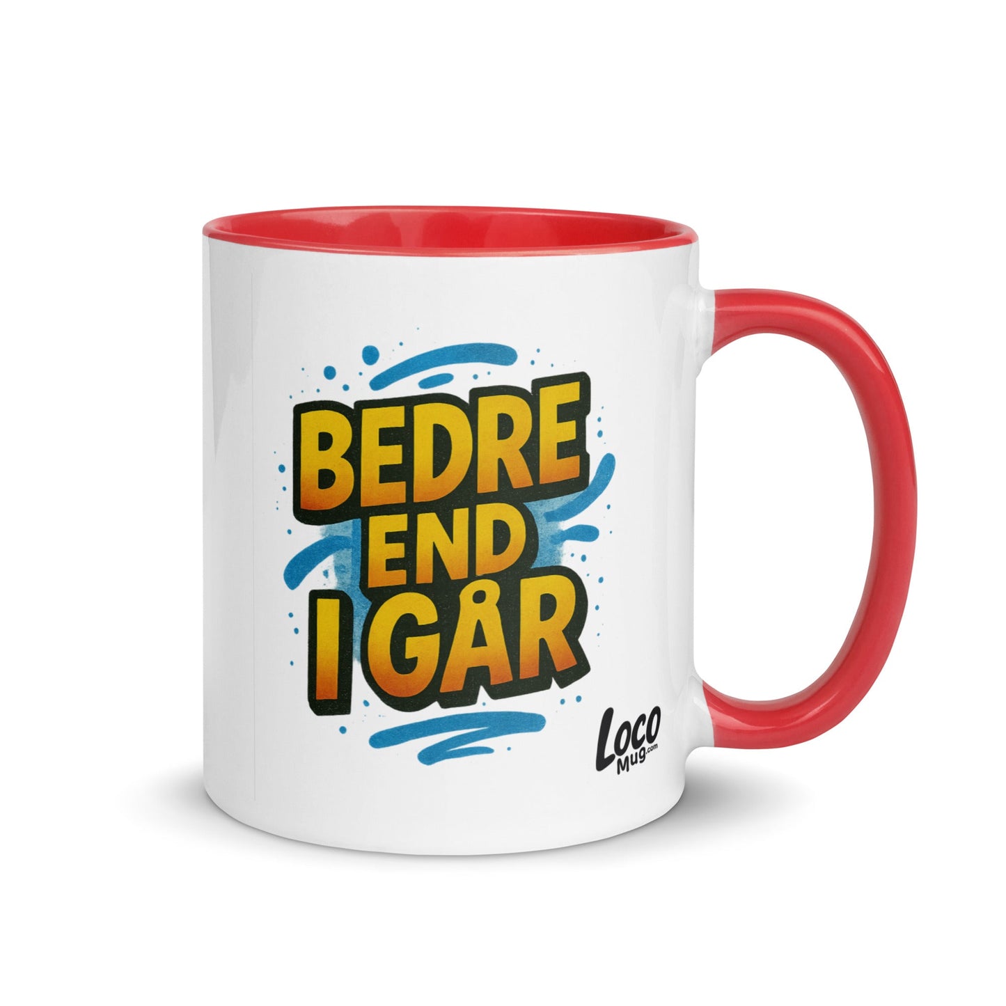 “Besser als gestern” Mug with Color Inside – German Precision, Daily Progression - Locomug.com#funny_profession_mugs_crazy_mug _designs#