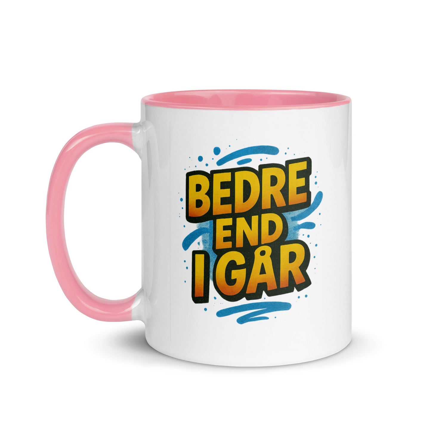 “Besser als gestern” Mug with Color Inside – German Precision, Daily Progression - Locomug.com#funny_profession_mugs_crazy_mug _designs#