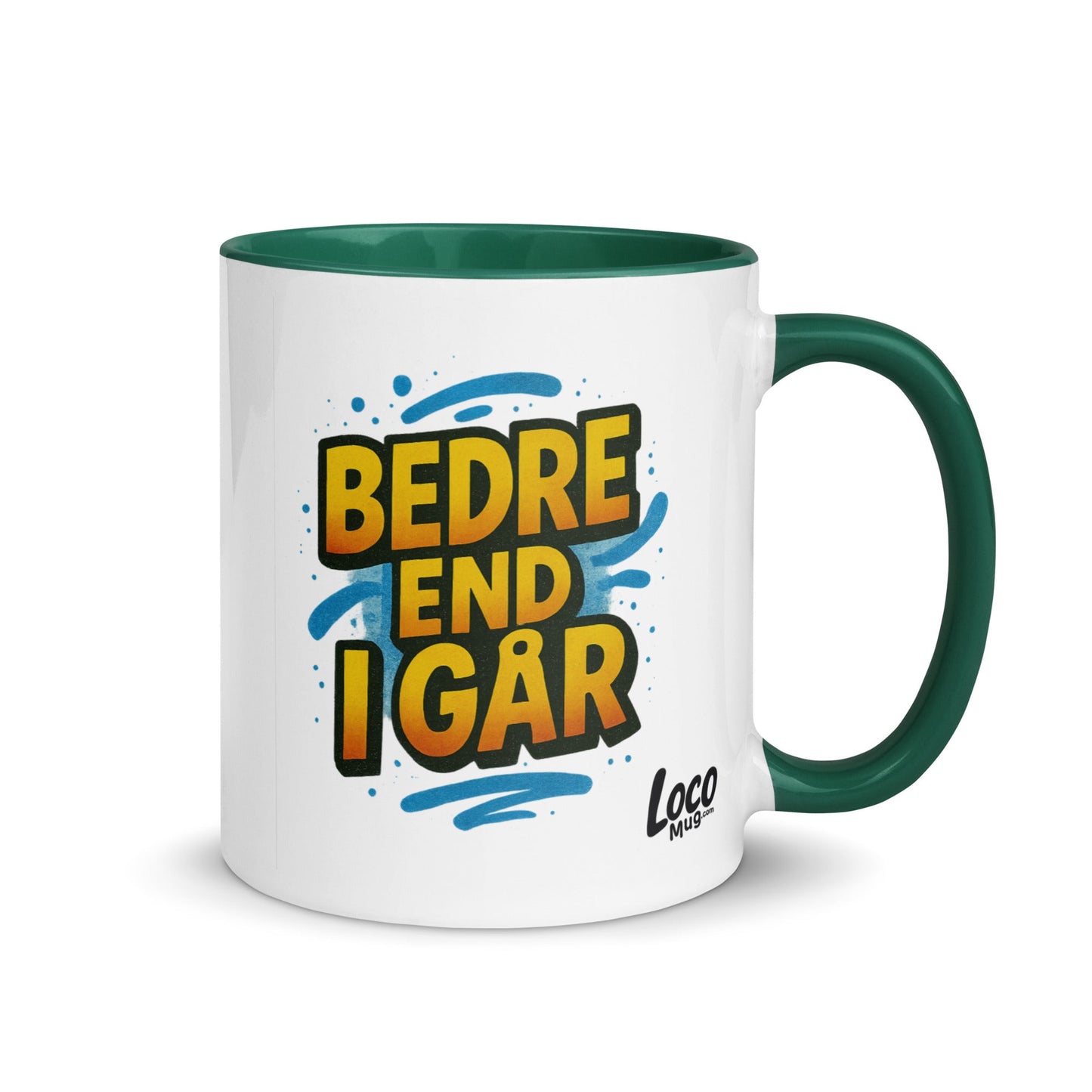 “Besser als gestern” Mug with Color Inside – German Precision, Daily Progression - Locomug.com#funny_profession_mugs_crazy_mug _designs#