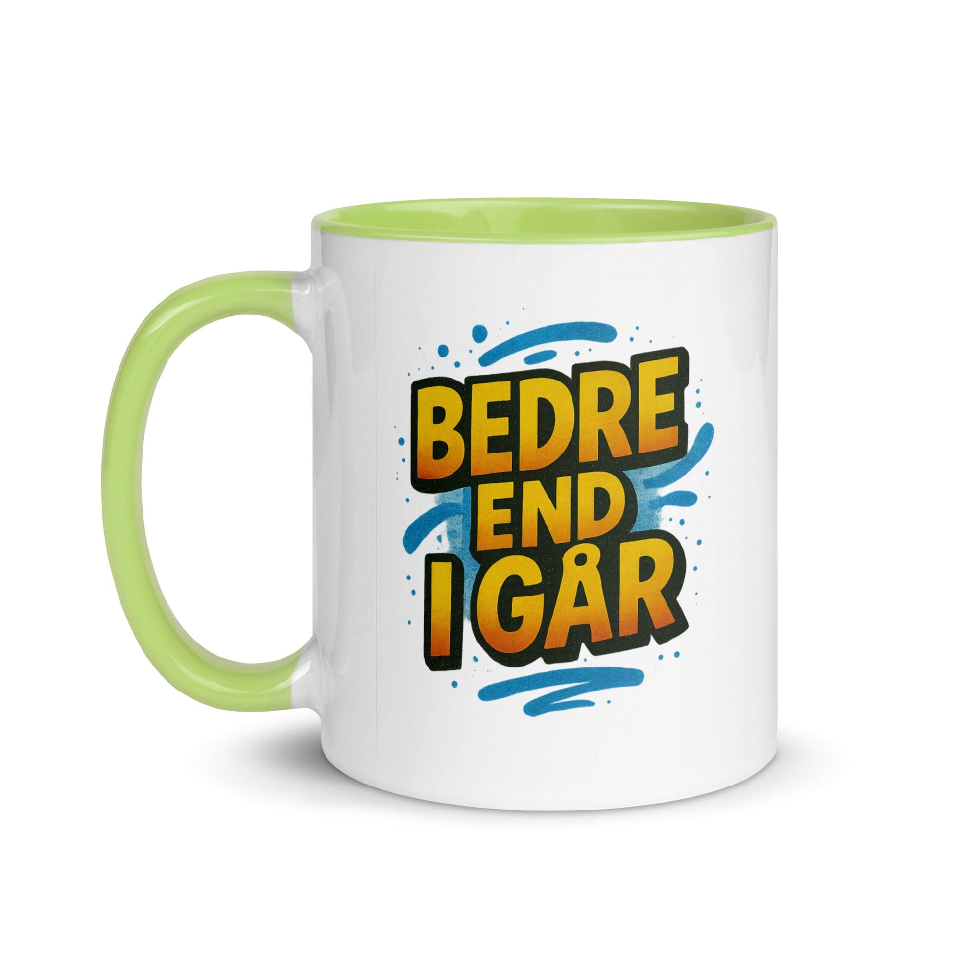 “Besser als gestern” Mug with Color Inside – German Precision, Daily Progression - Locomug.com#funny_profession_mugs_crazy_mug _designs#