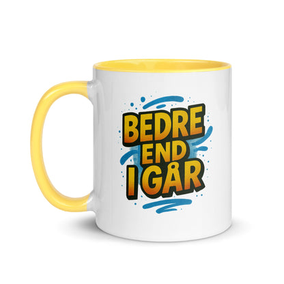 “Besser als gestern” Mug with Color Inside – German Precision, Daily Progression - Locomug.com#funny_profession_mugs_crazy_mug _designs#