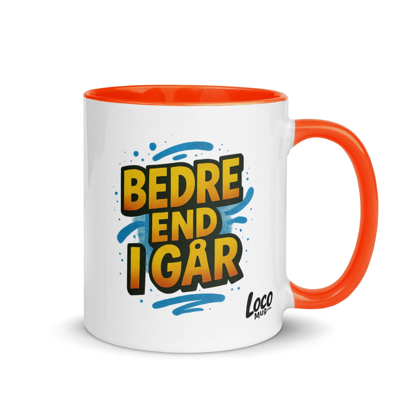 “Besser als gestern” Mug with Color Inside – German Precision, Daily Progression - Locomug.com#funny_profession_mugs_crazy_mug _designs#