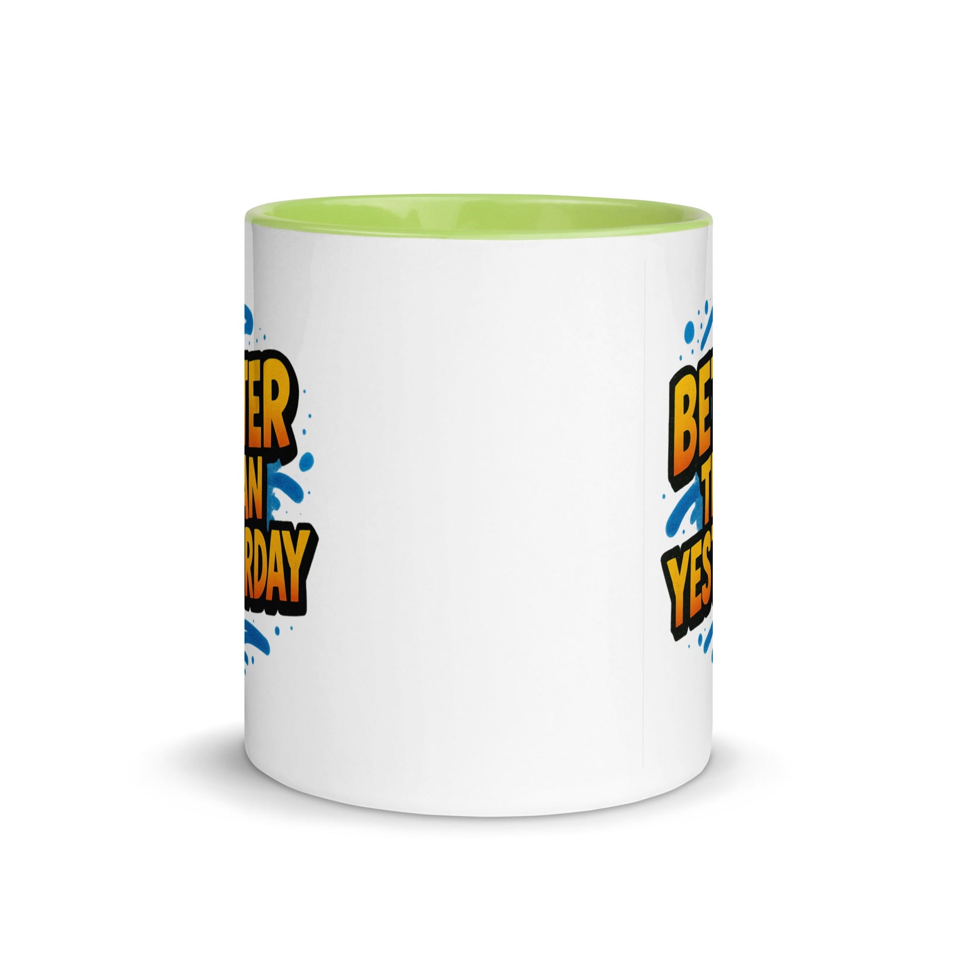 “Better Than Yesterday” Mug with Color Inside – Sip, Smile, Improve - Locomug.com#funny_profession_mugs_crazy_mug _designs#