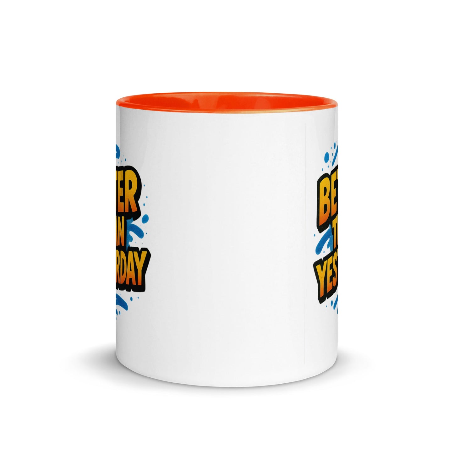 “Better Than Yesterday” Mug with Color Inside – Sip, Smile, Improve - Locomug.com#funny_profession_mugs_crazy_mug _designs#
