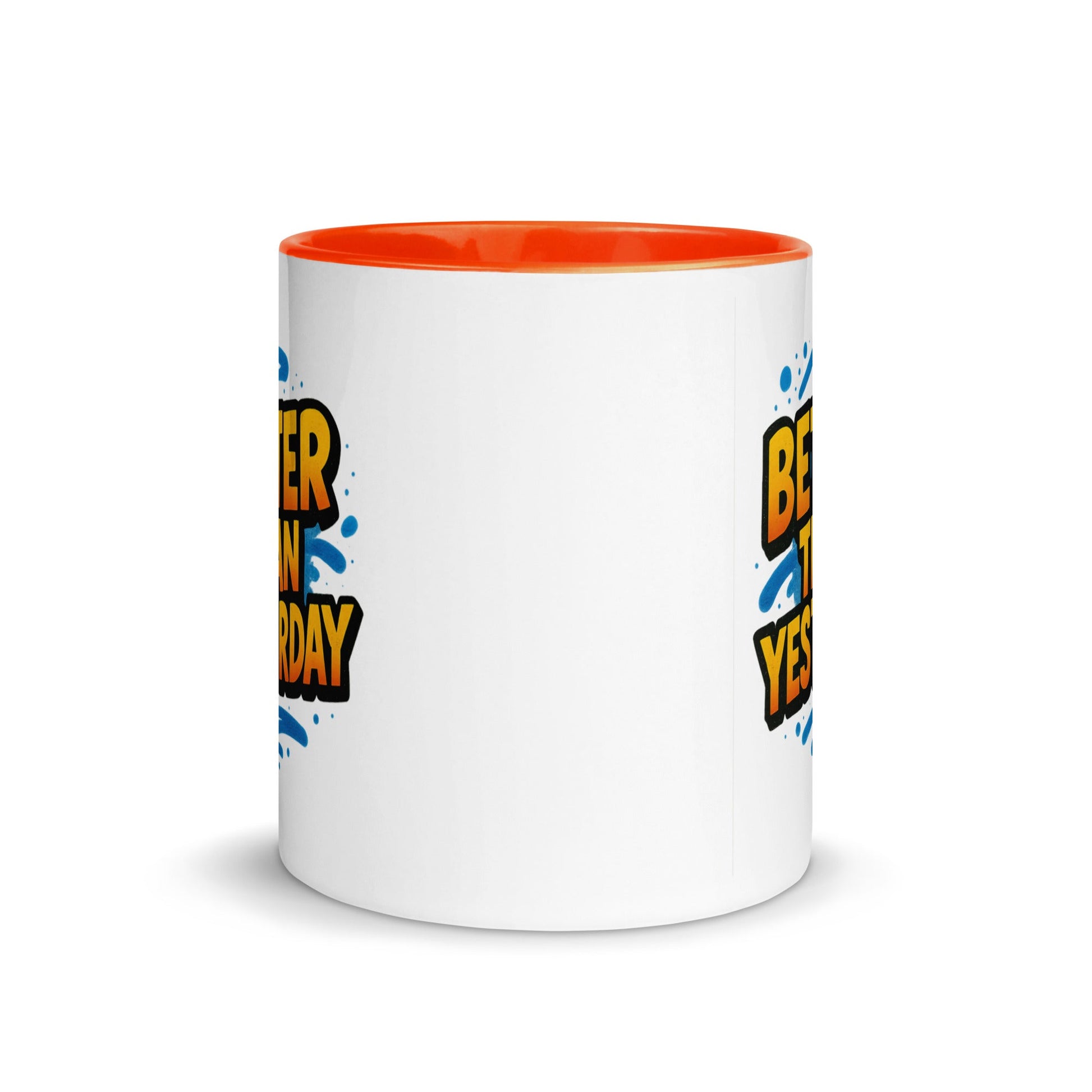 “Better Than Yesterday” Mug with Color Inside – Sip, Smile, Improve - Locomug.com#funny_profession_mugs_crazy_mug _designs#