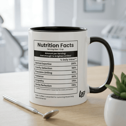 Funny Dentist Gift Mug | Nutrition Facts Coffee Mug | Dental School Graduation Gift - Locomug.comfunny_profession_mugs_crazy_mug _designs