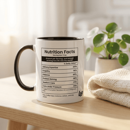 Funny Midwife Gift Mug | Nutrition Facts Coffee Mug | Midwifery Graduation Gift - Locomug.comfunny_profession_mugs_crazy_mug _designs