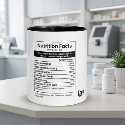 Funny Pharmacist Gift Mug | Nutrition Facts Coffee Mug | Pharmacy School Graduation Gift - Locomug.comfunny_profession_mugs_crazy_mug _designs