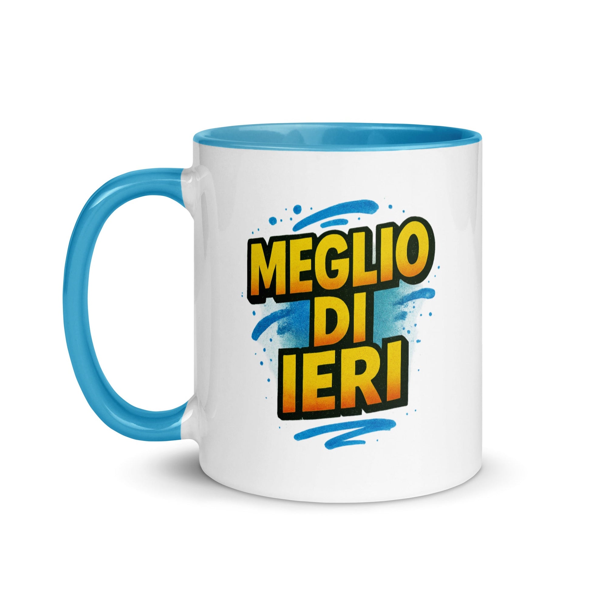 “Meglio di ieri” Mug with Color Inside – Espresso & Evolution, Italian Edition - Locomug.com#funny_profession_mugs_crazy_mug _designs#