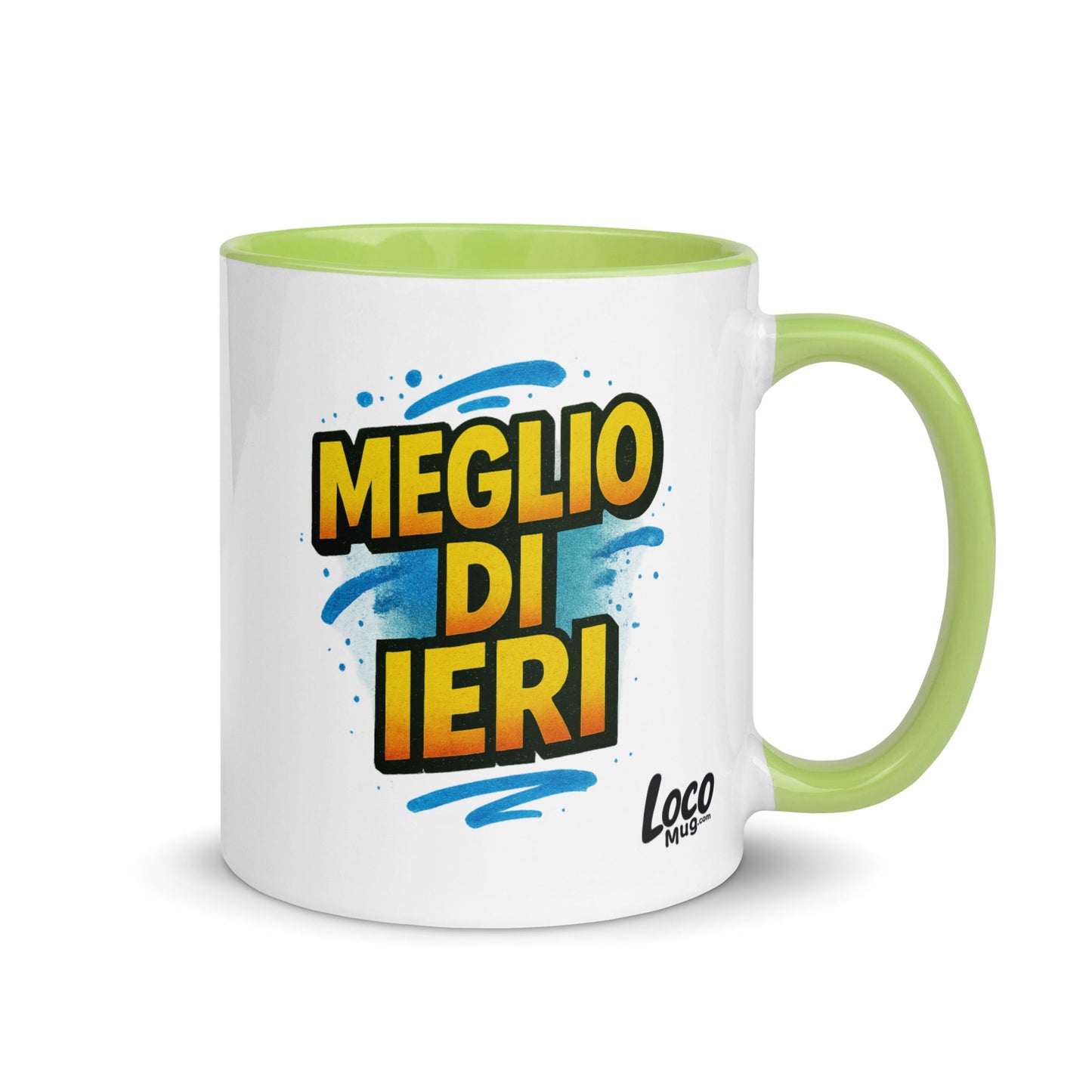 “Meglio di ieri” Mug with Color Inside – Espresso & Evolution, Italian Edition - Locomug.com#funny_profession_mugs_crazy_mug _designs#
