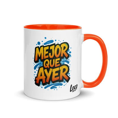 “Mejor que Ayer” Mug with Color Inside – Spanish - Locomug.com#funny_profession_mugs_crazy_mug _designs#