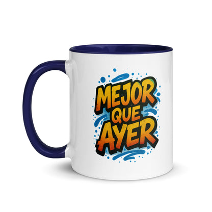 “Mejor que Ayer” Mug with Color Inside – Spanish - Locomug.com#funny_profession_mugs_crazy_mug _designs#