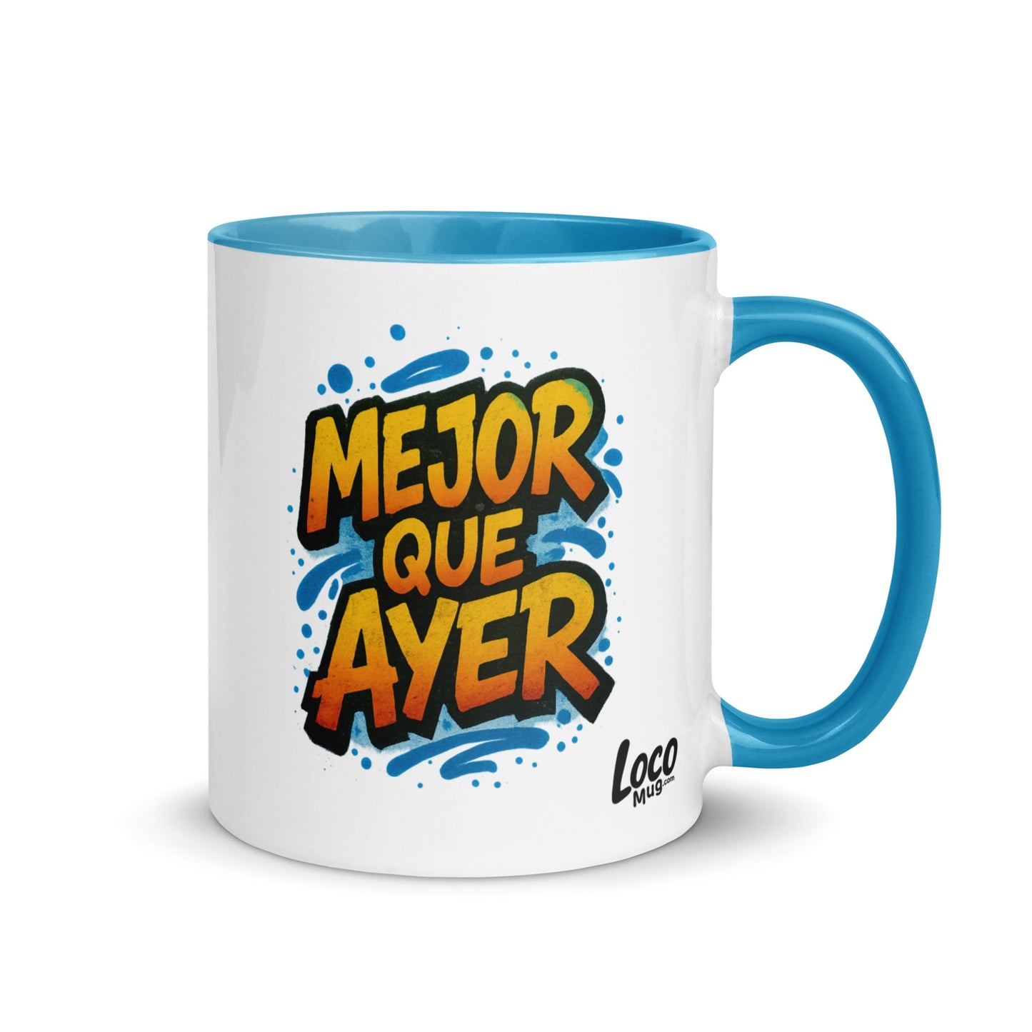 “Mejor que Ayer” Mug with Color Inside – Spanish - Locomug.com#funny_profession_mugs_crazy_mug _designs#