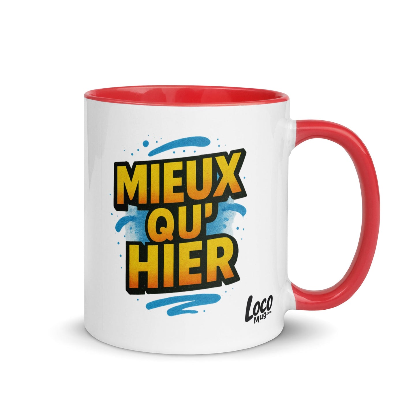 “Mieux qu’hier” Mug with Color Inside – French Elegance Meets Daily Growth - Locomug.com#funny_profession_mugs_crazy_mug _designs#