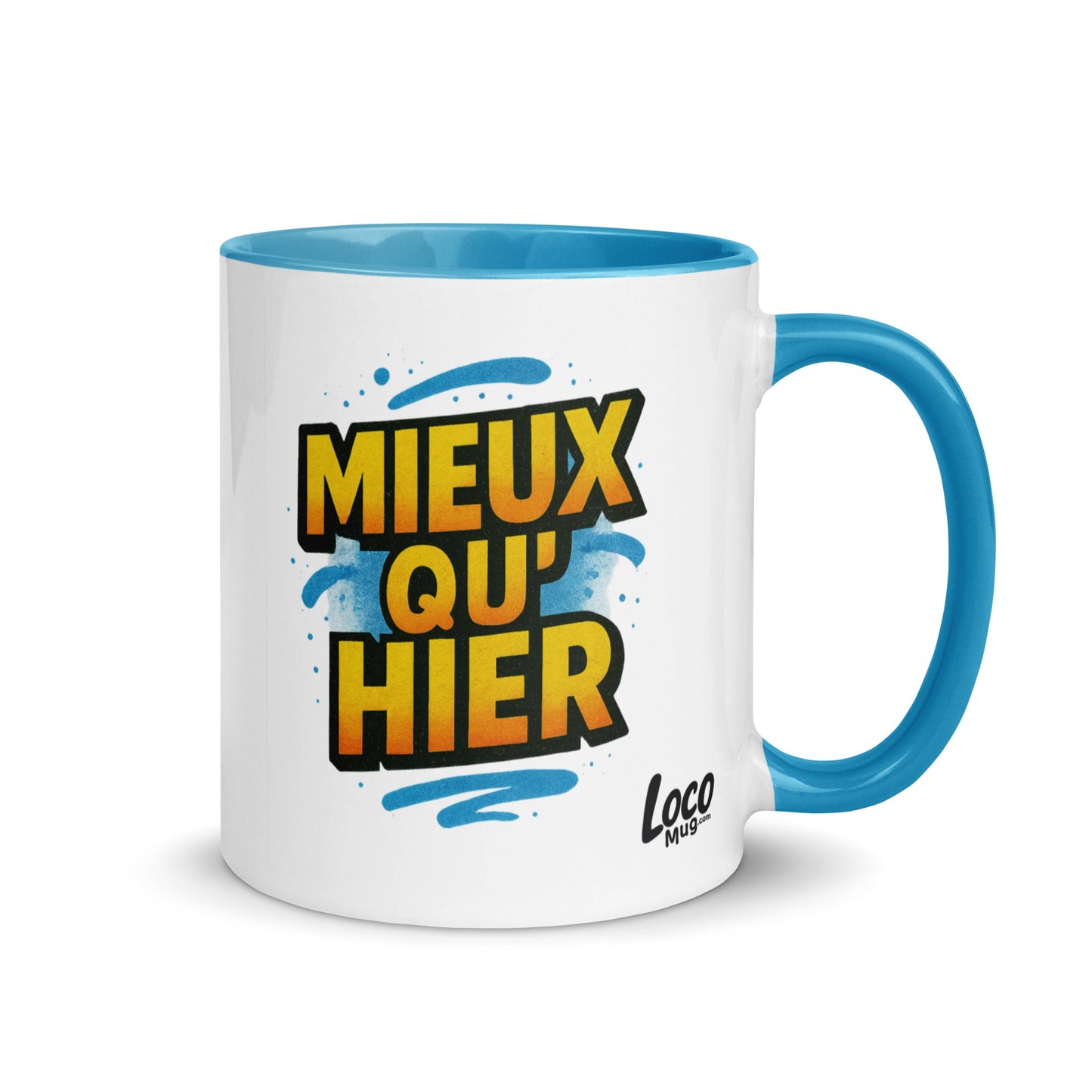 “Mieux qu’hier” Mug with Color Inside – French Elegance Meets Daily Growth - Locomug.com#funny_profession_mugs_crazy_mug _designs#