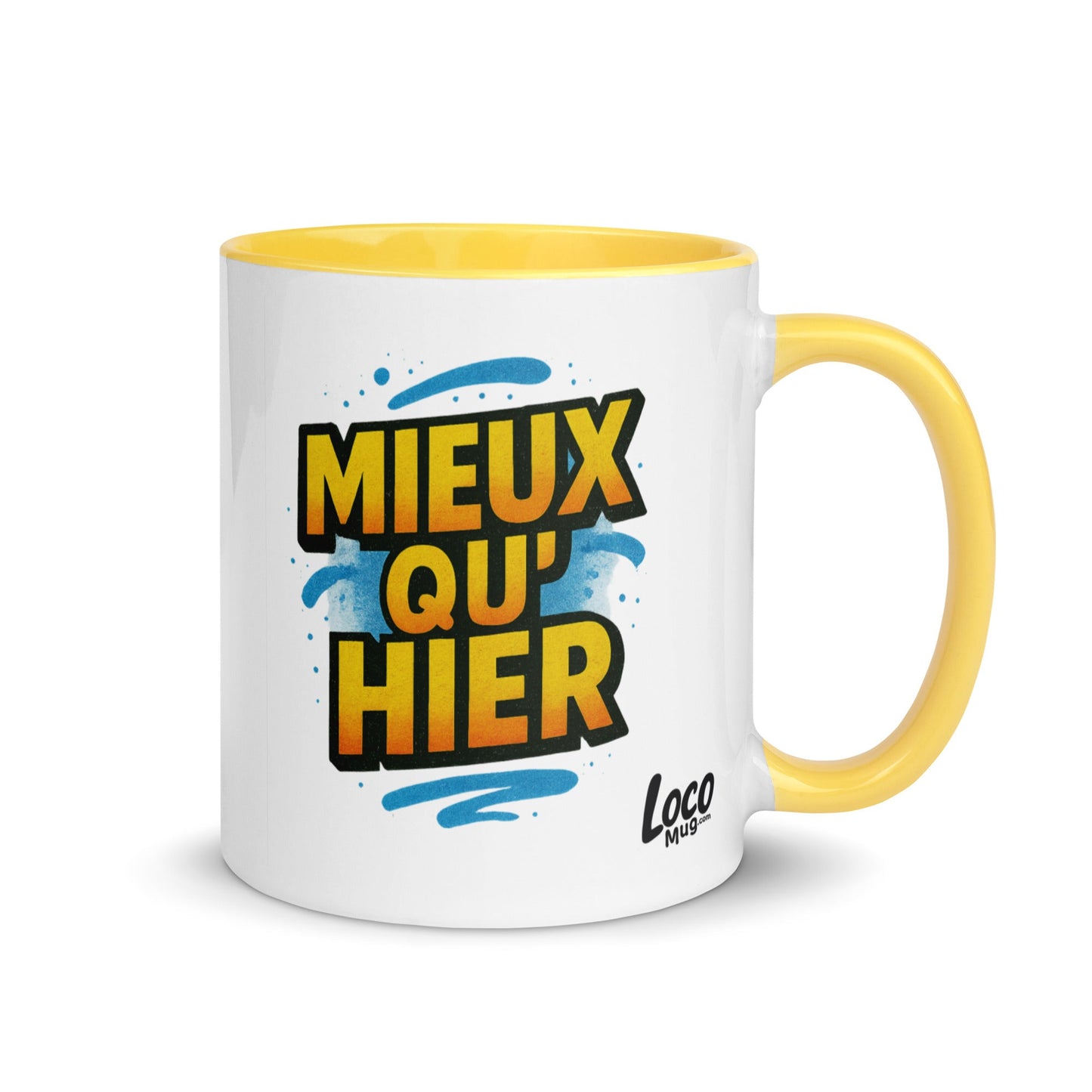 “Mieux qu’hier” Mug with Color Inside – French Elegance Meets Daily Growth - Locomug.com#funny_profession_mugs_crazy_mug _designs#