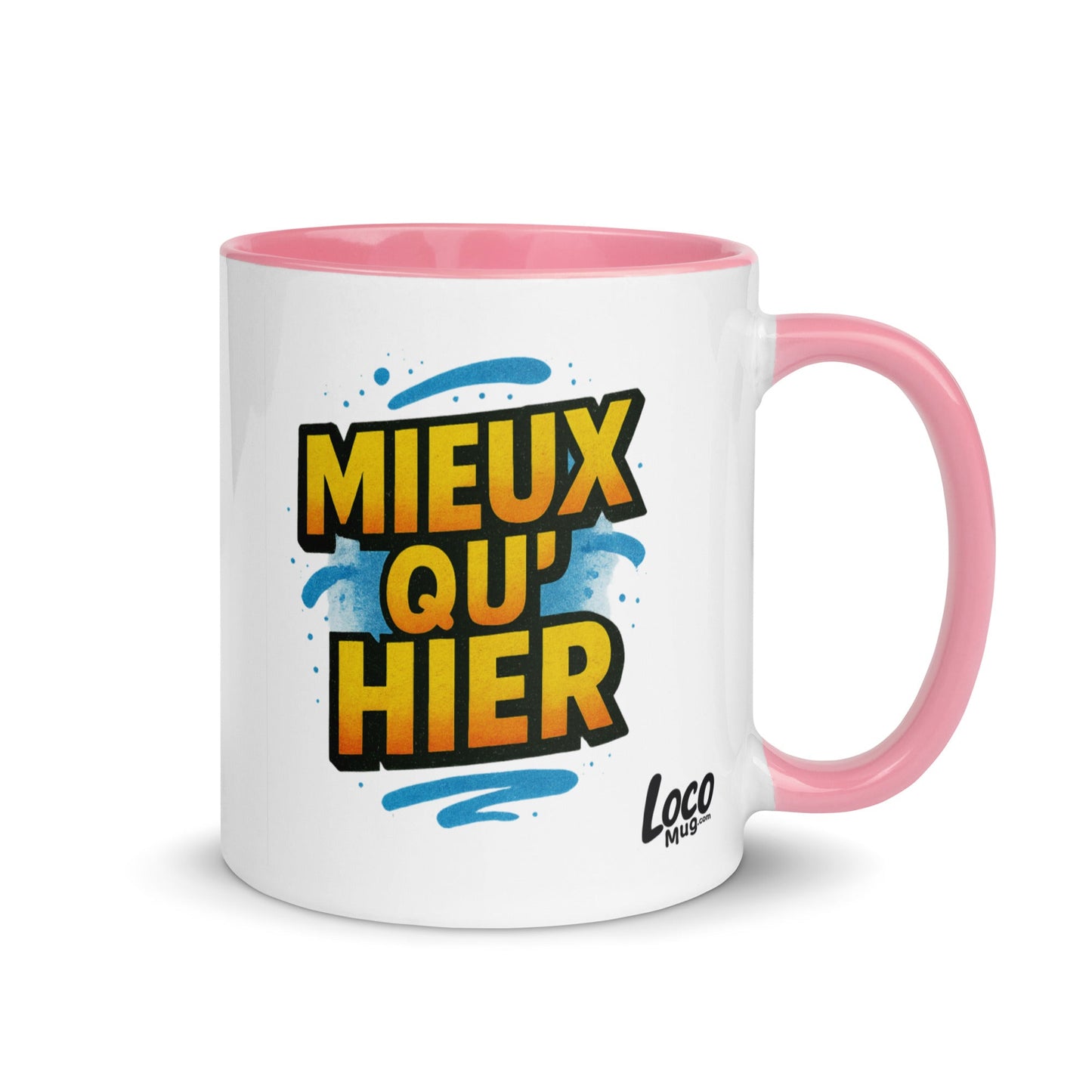 “Mieux qu’hier” Mug with Color Inside – French Elegance Meets Daily Growth - Locomug.com#funny_profession_mugs_crazy_mug _designs#