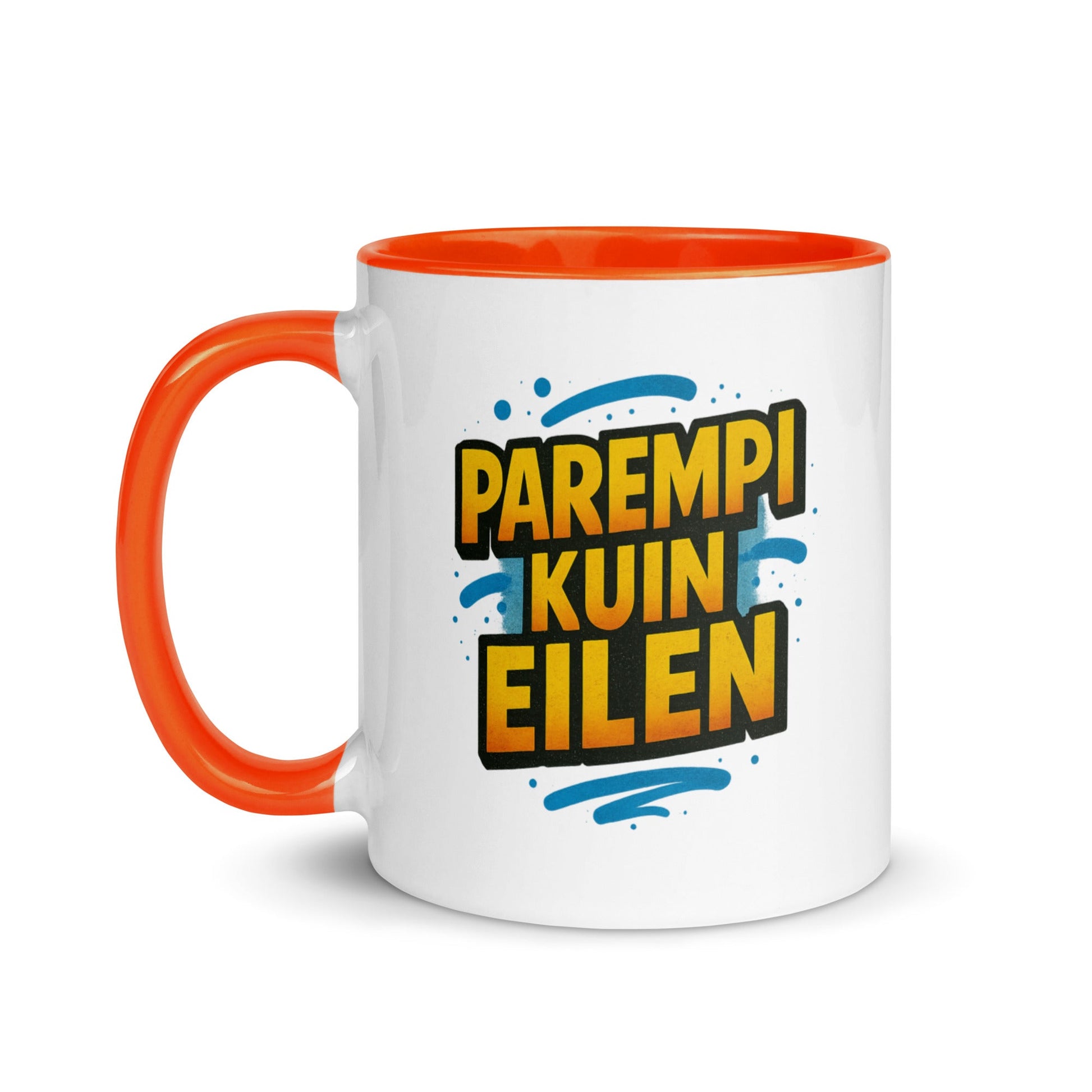 “Parempi kuin eilen” Mug with Color Inside – Finnish Focus, Caffeinated Progress - Locomug.com#funny_profession_mugs_crazy_mug _designs#