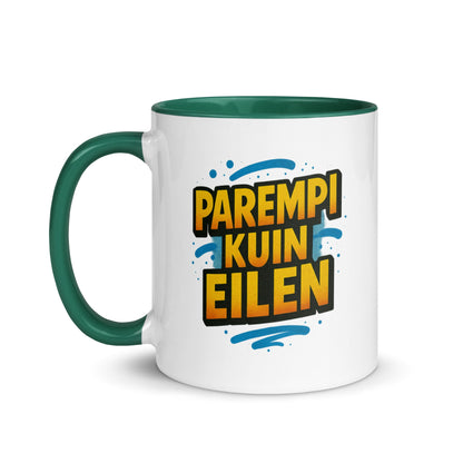 “Parempi kuin eilen” Mug with Color Inside – Finnish Focus, Caffeinated Progress - Locomug.com#funny_profession_mugs_crazy_mug _designs#