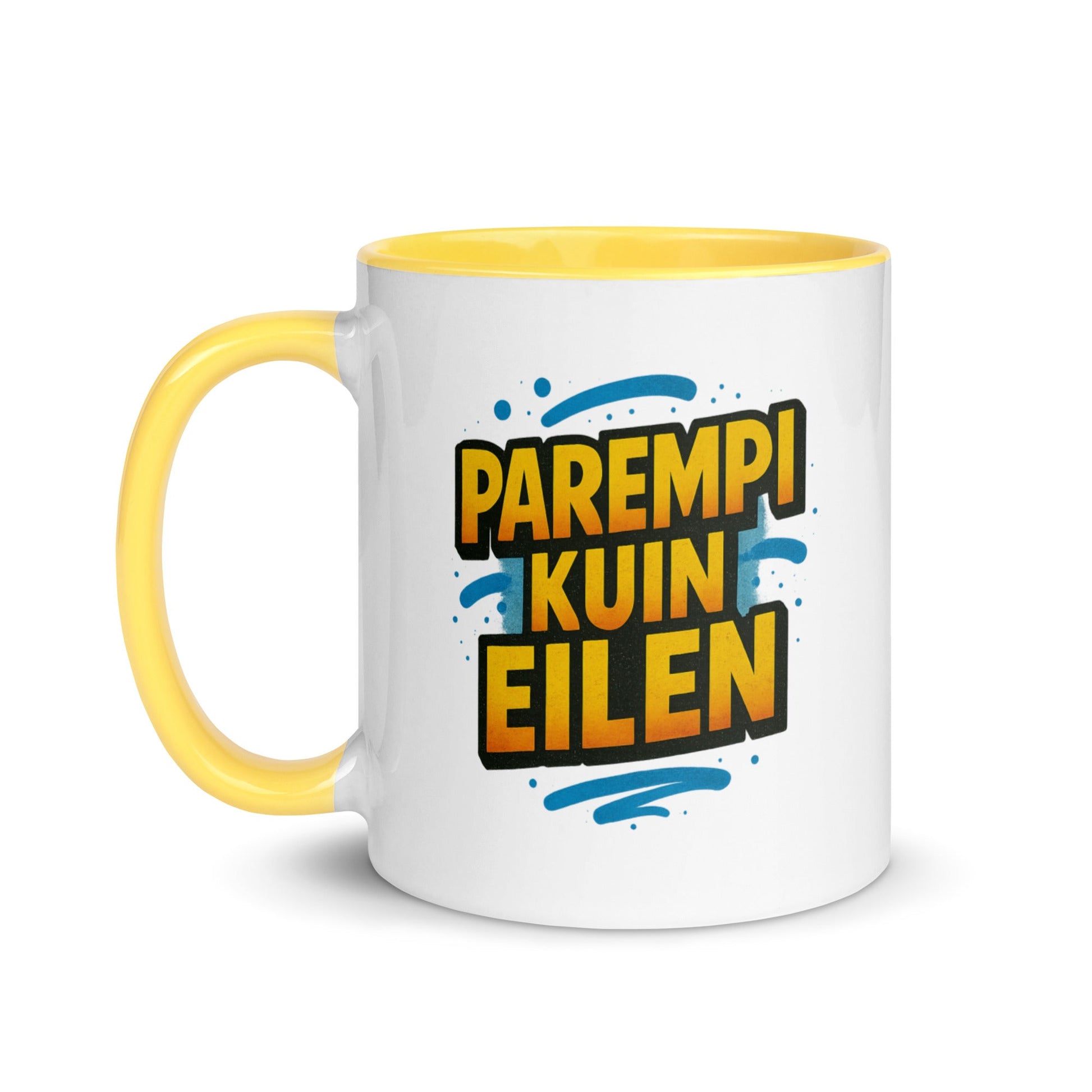 “Parempi kuin eilen” Mug with Color Inside – Finnish Focus, Caffeinated Progress - Locomug.com#funny_profession_mugs_crazy_mug _designs#