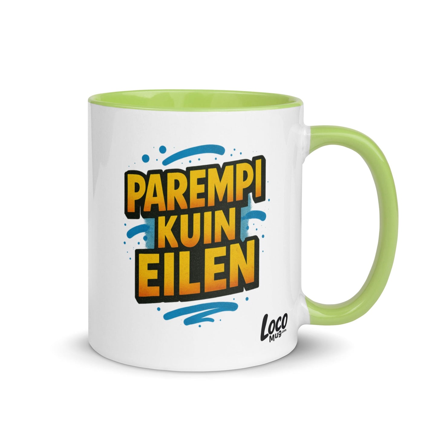 “Parempi kuin eilen” Mug with Color Inside – Finnish Focus, Caffeinated Progress - Locomug.com#funny_profession_mugs_crazy_mug _designs#