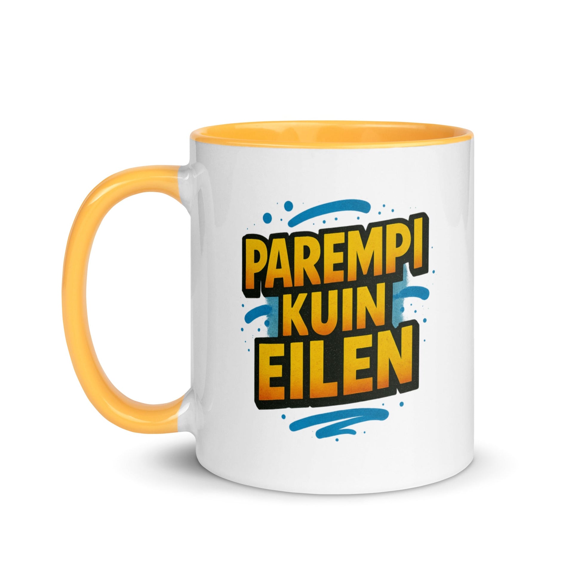 “Parempi kuin eilen” Mug with Color Inside – Finnish Focus, Caffeinated Progress - Locomug.com#funny_profession_mugs_crazy_mug _designs#