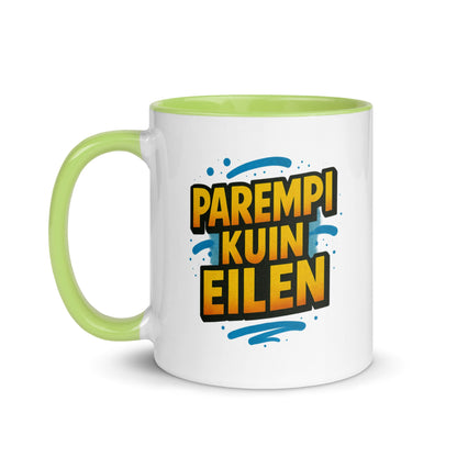 “Parempi kuin eilen” Mug with Color Inside – Finnish Focus, Caffeinated Progress - Locomug.com#funny_profession_mugs_crazy_mug _designs#
